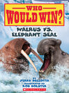 Cover image for Walrus vs. Elephant Seal